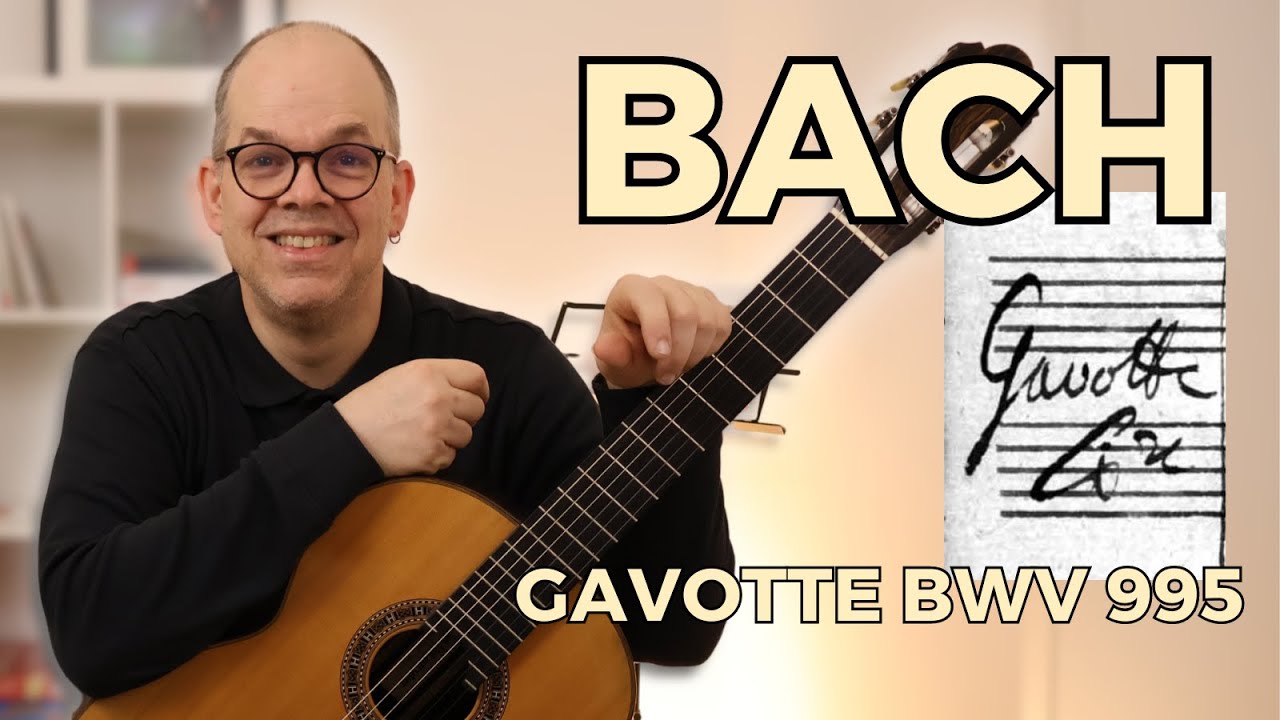 J.S. Bach - Lute Suite BWV 995 Gavotte I - 5 topics for Classical Guitar Players