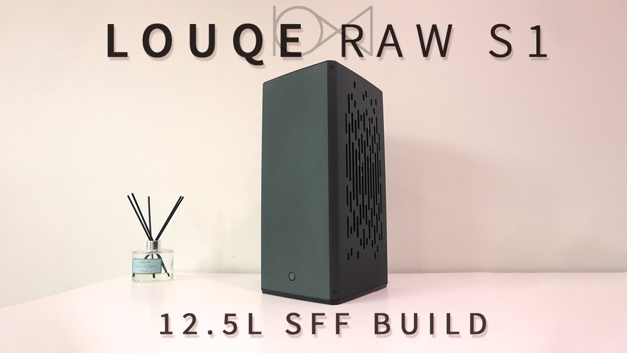 Сборка LOUQE RAW S1 | Корпус для ПК SFF(ITX) объемом 12,5 л