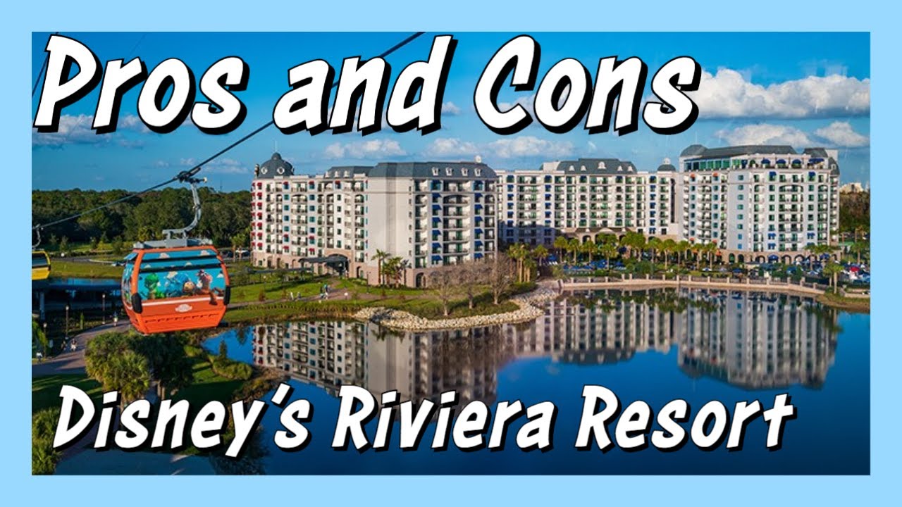 Pros & Cons of staying at Disney's Riviera Resort! Disney DVC Resort!