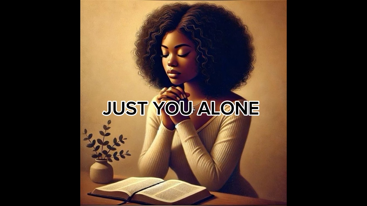Just You Alone | Elevation worship & praise#gospel#worship#soulfulworship#morningdevotion