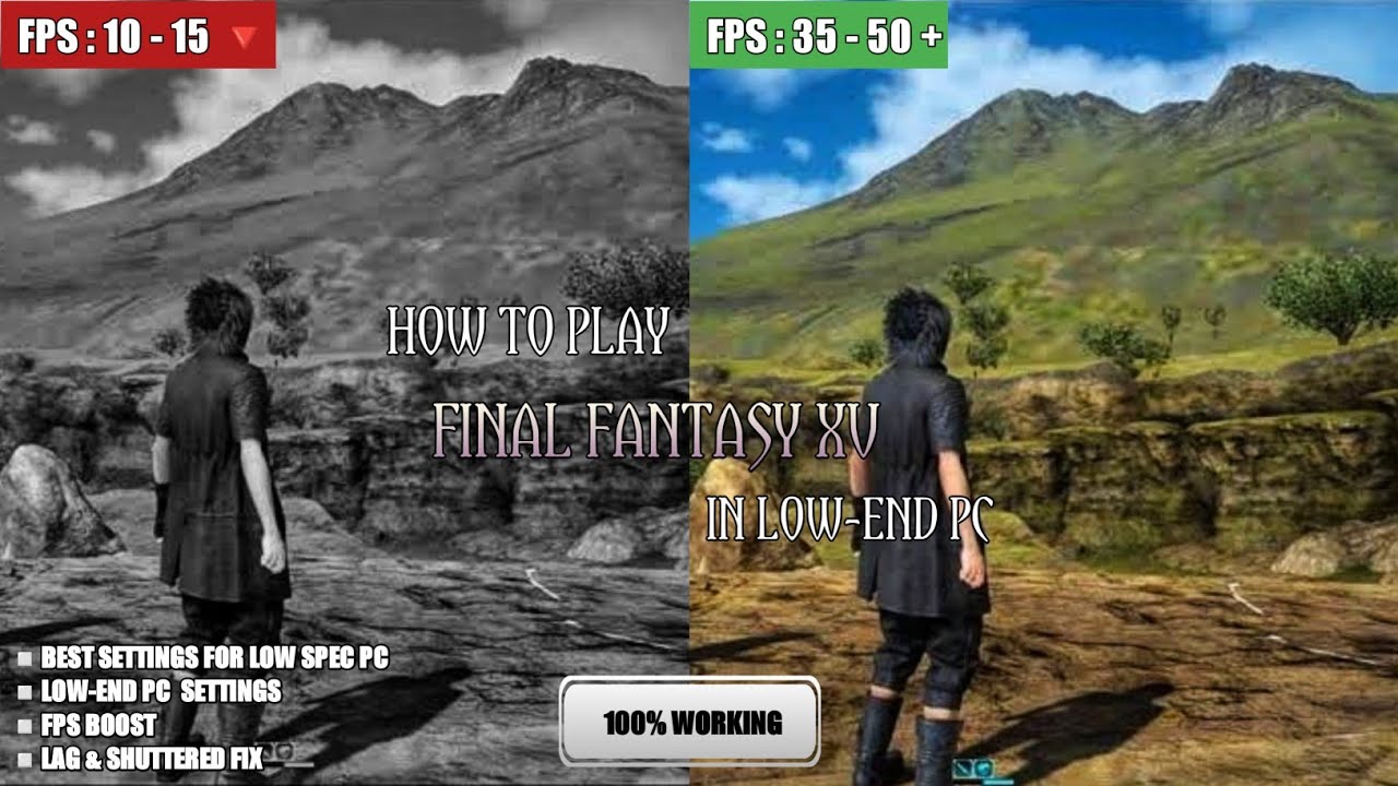 How to play Final fantasy XV/15 on Low-End PC Optimization | Lag Fix & FPS Boost ✅| Low End Config