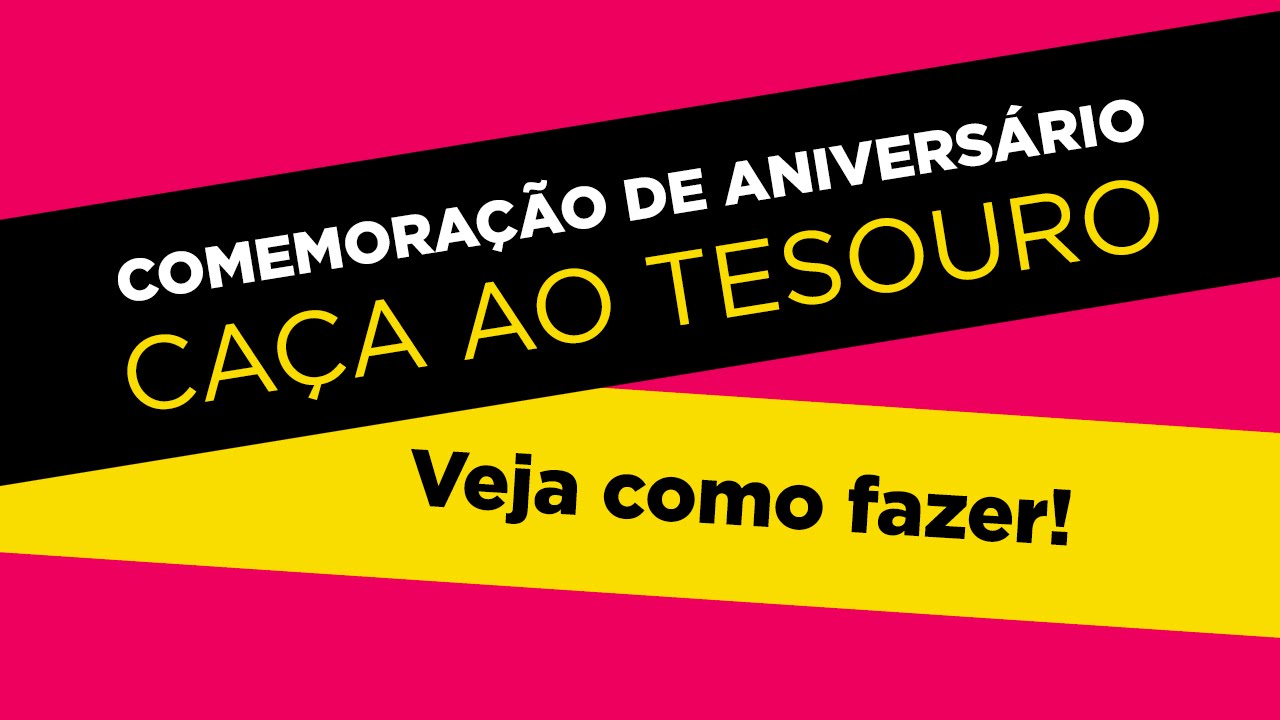 COMO FAZER UMA CAÇA AO TESOURO