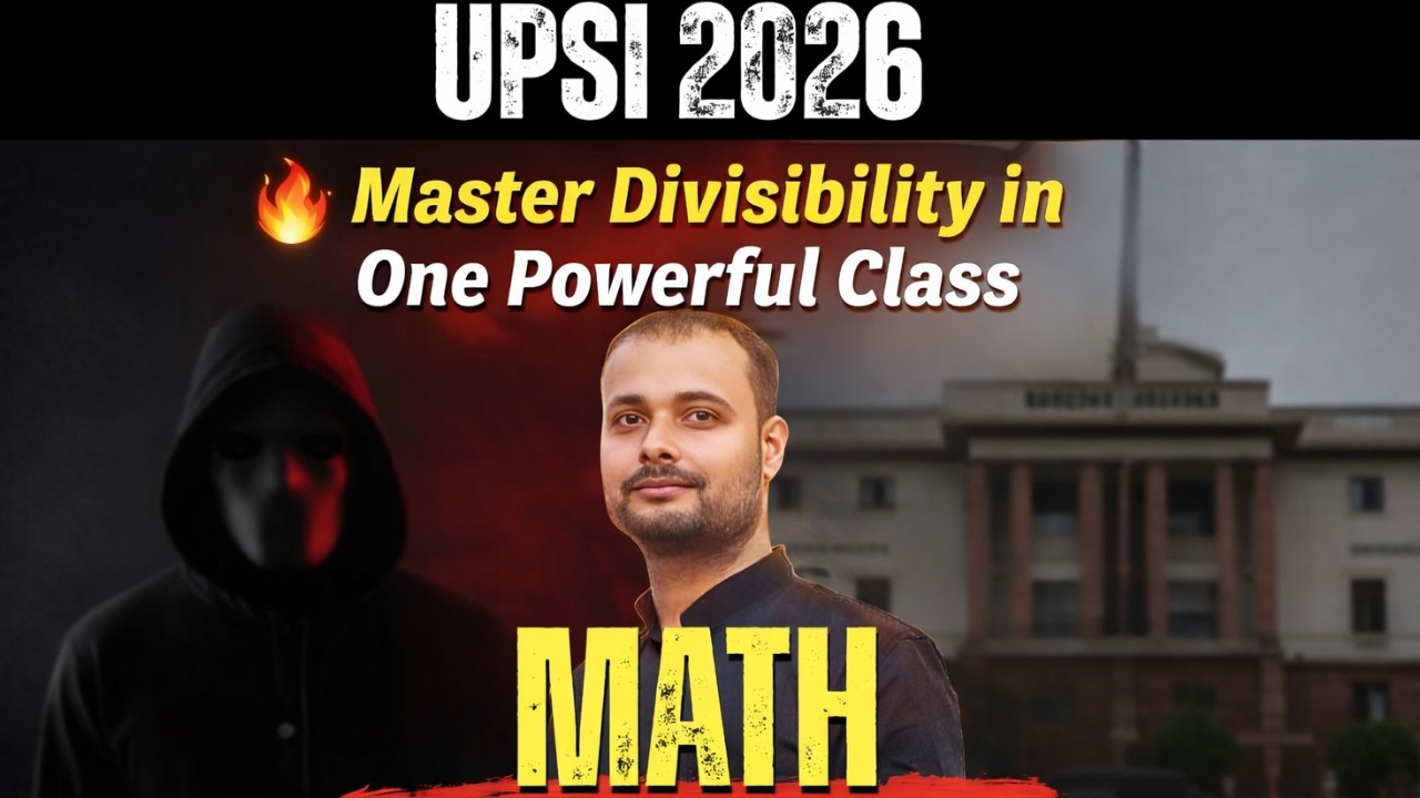 UP SI Divisibility Maths Complete Course | PYQ Based Maths by Raj Sir | All Topics Covered