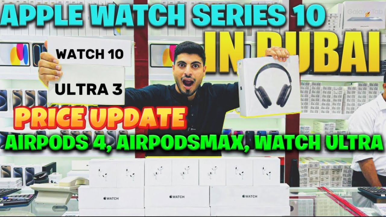 Apple watch 10 price in dubai|Airpods 4 price dubai|New watch ultra dubai|apple watch price in dubai