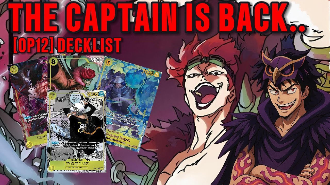 [OP12] - The Captain is back! - OP12 Eustass Captain Kid Decklist breakdown current meta sleeper...