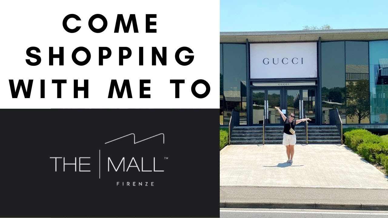 THE MALL FIRENZE LUXURY OUTLET / COME LUXURY SHOPPING WITH ME WITH A LOT OF EYE CANDY & PRICES