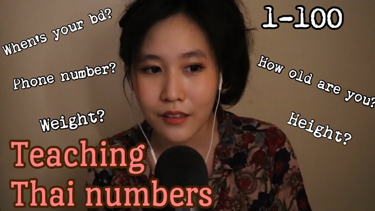ASMR THAI /Teaching thai Part 2 (Numbers) (soft spoken)- easy way to learn