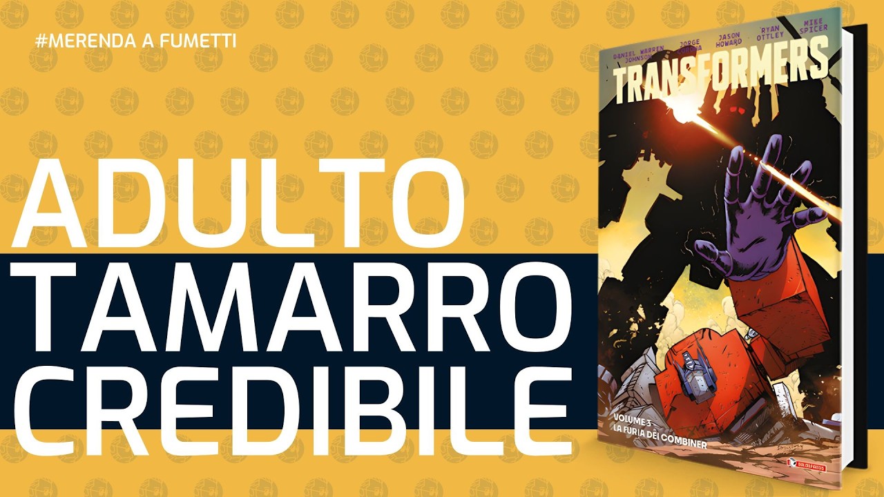 RITORNO ALLA GRANDE PER I TRANSFORMERS v.3, PIÙ ADULTI, PIÙ PROFONDI, MA SEMPRE TAMARRI | lucadeejay