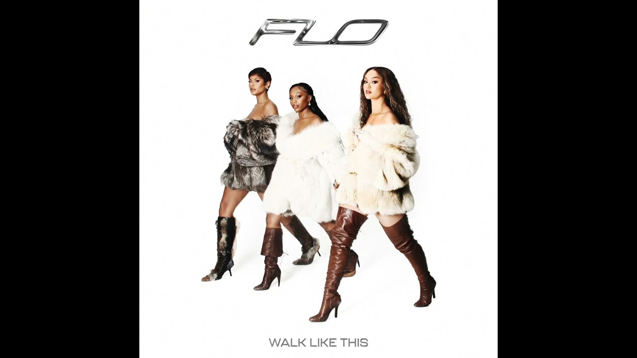 Walk Like This - FLO sped up