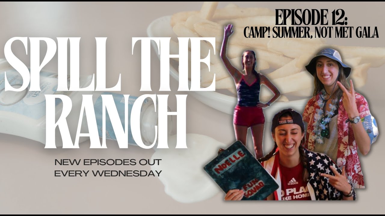 Episode 12: CAMP! (Summer, not Met Gala)