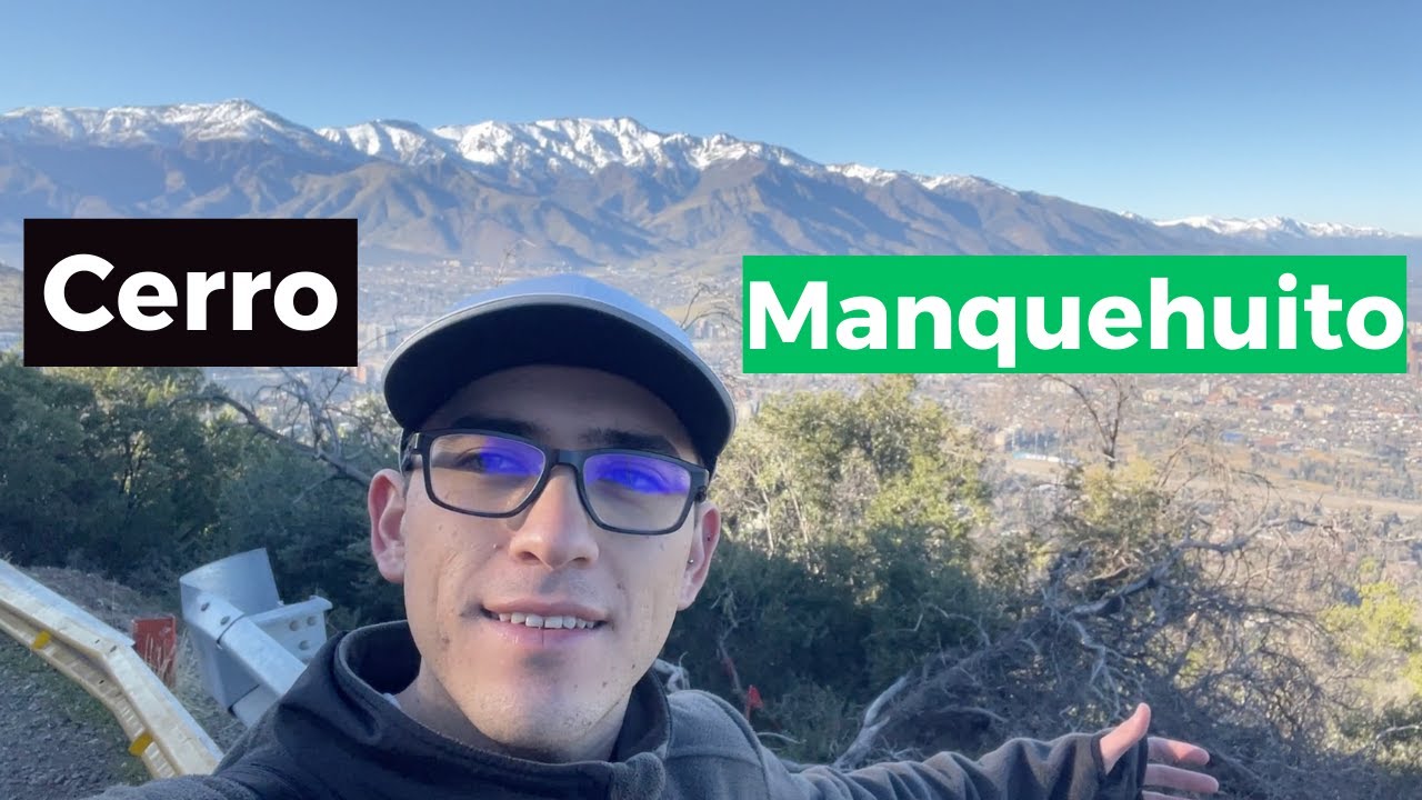 Trekking Cerro Manquehuito - Una aventura para todos los niveles