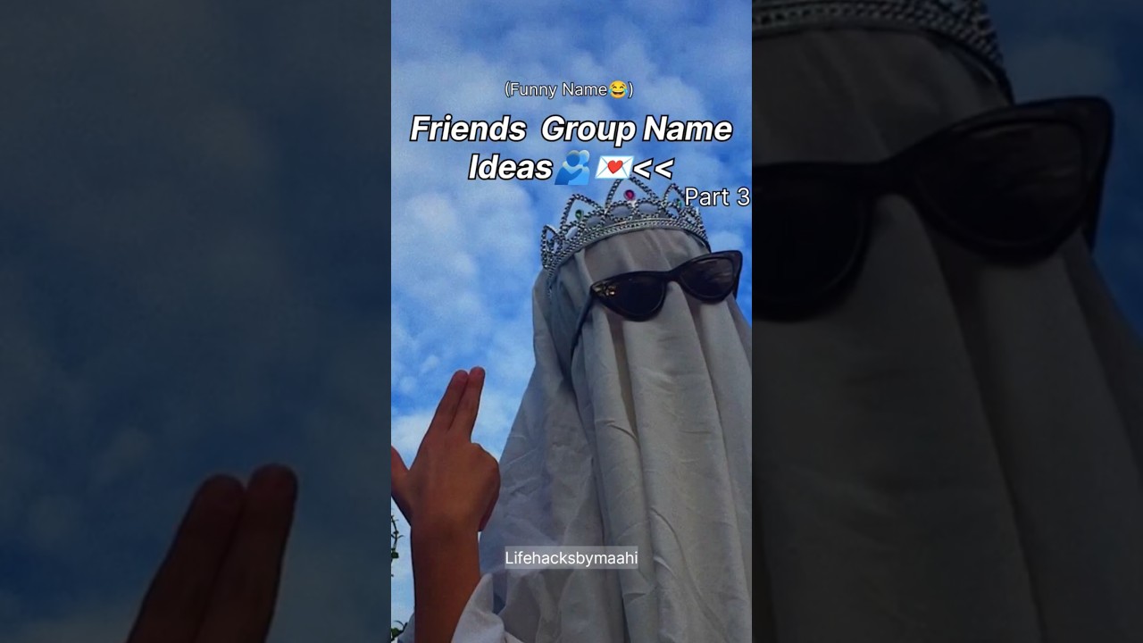 Friends group name ideas#shorts #funny #funnyshorts #friendship #whatsapp #group  #lifehacksbymaahi