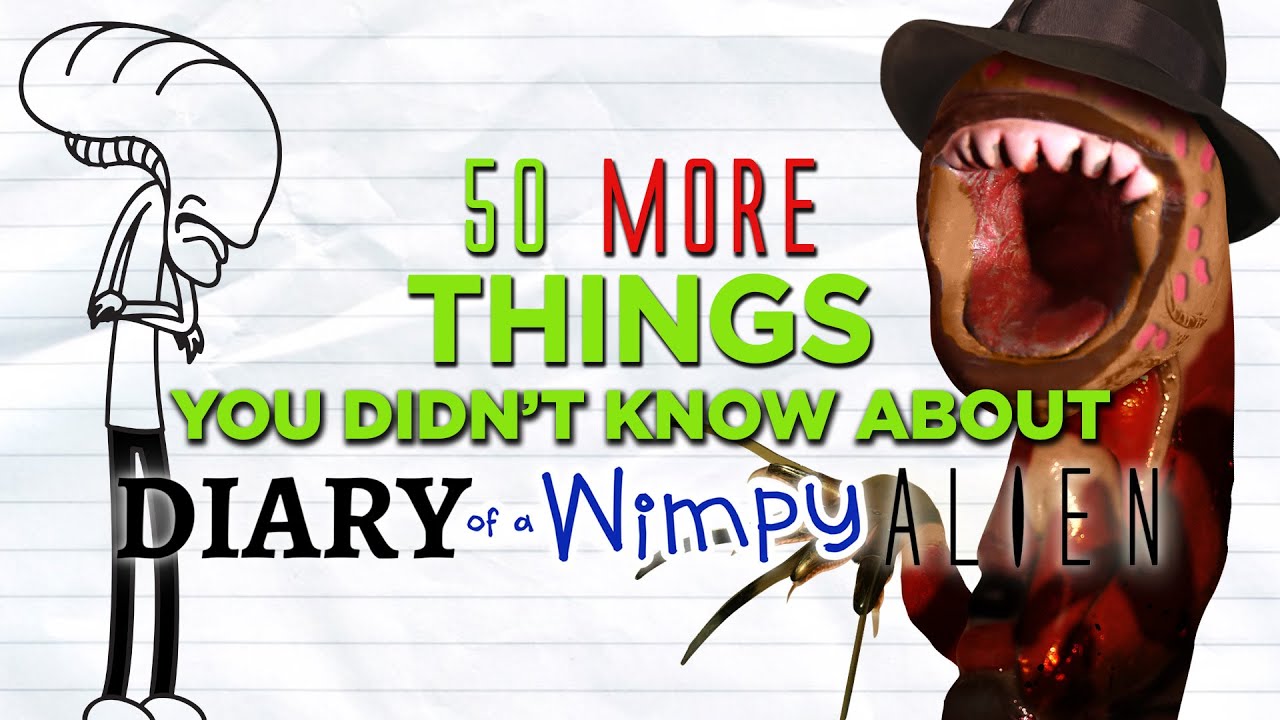 50 More Things You Didn't Know About DIARY OF A WIMPY ALIEN (Wimpy Kid/Alien Parody)