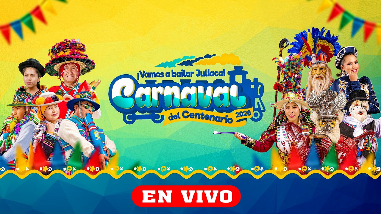 🔴 EN VIVO AHORA -  Gran Parada Folklórica - CARNAVALES JULIACA 2026