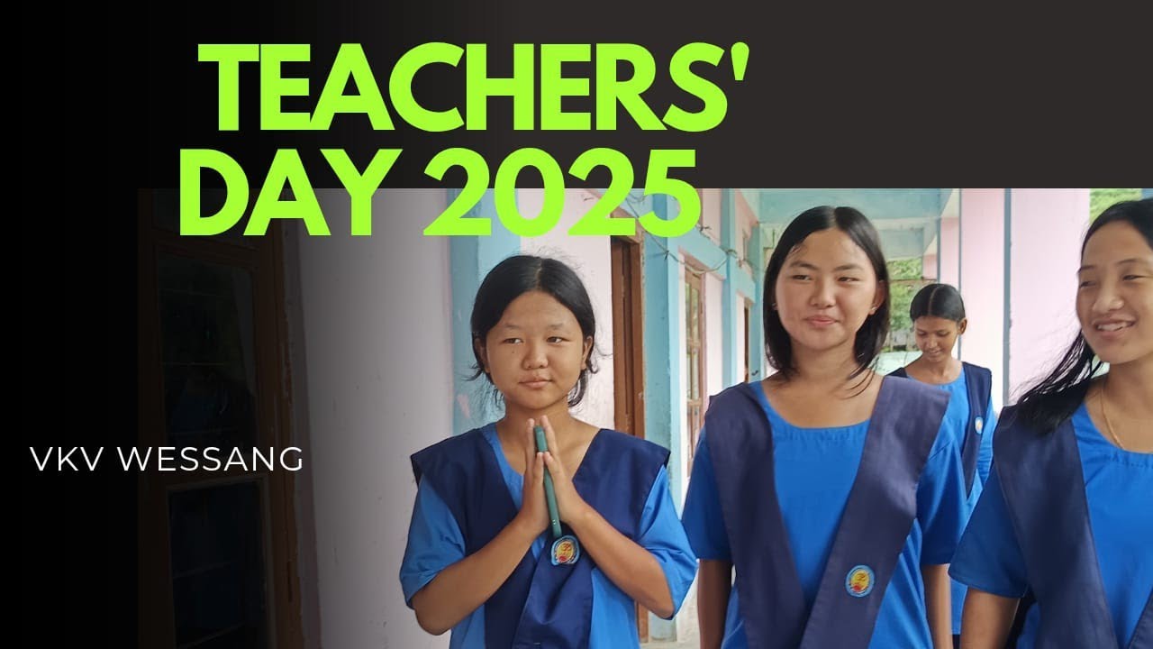 Teachers' Day at VKV Wessang
