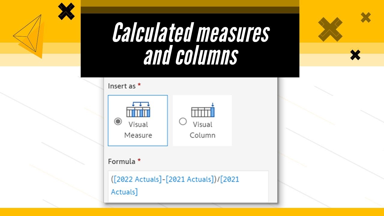 Calculated Measures & Columns in Power BI