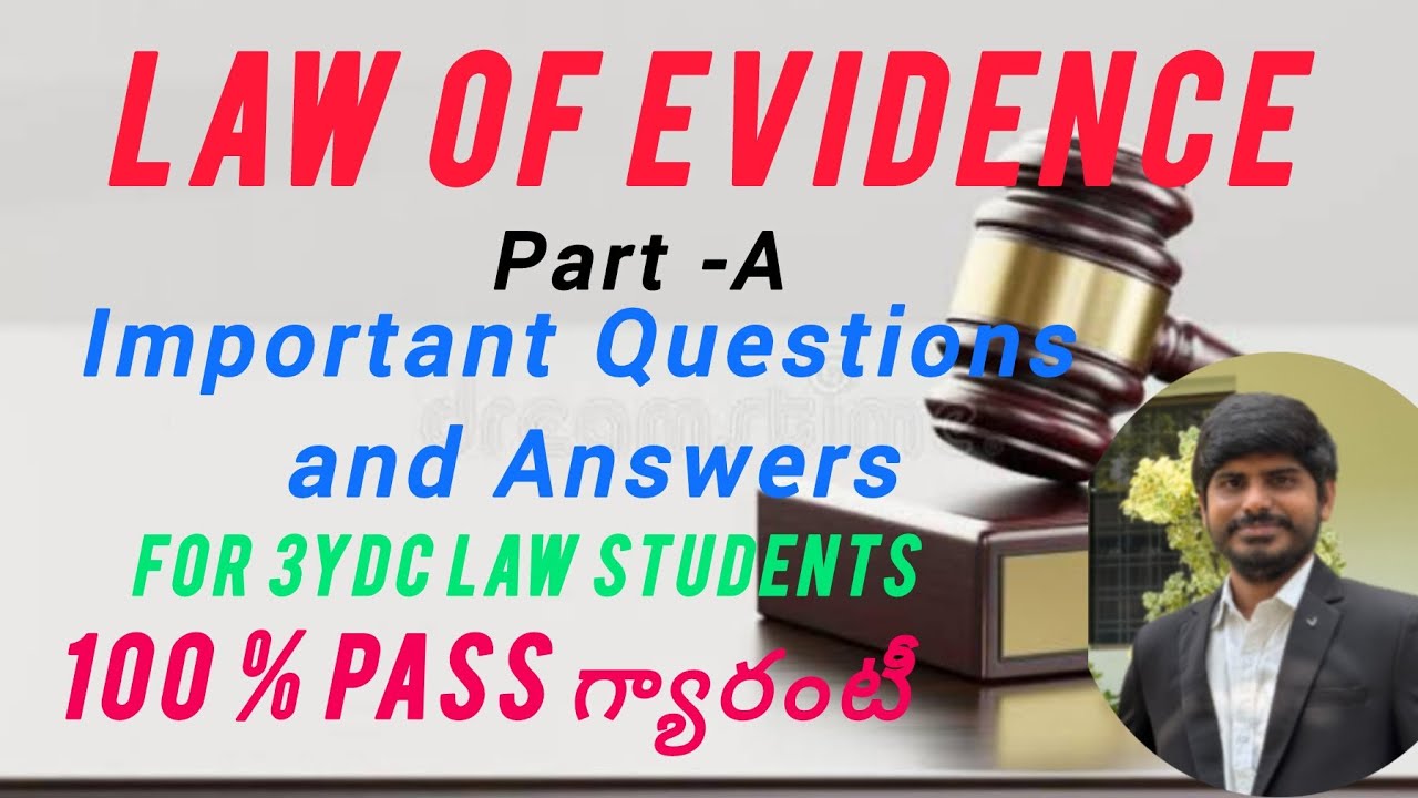 law of Evidence|Part -A|important Questions and answers|3YDC Law students
