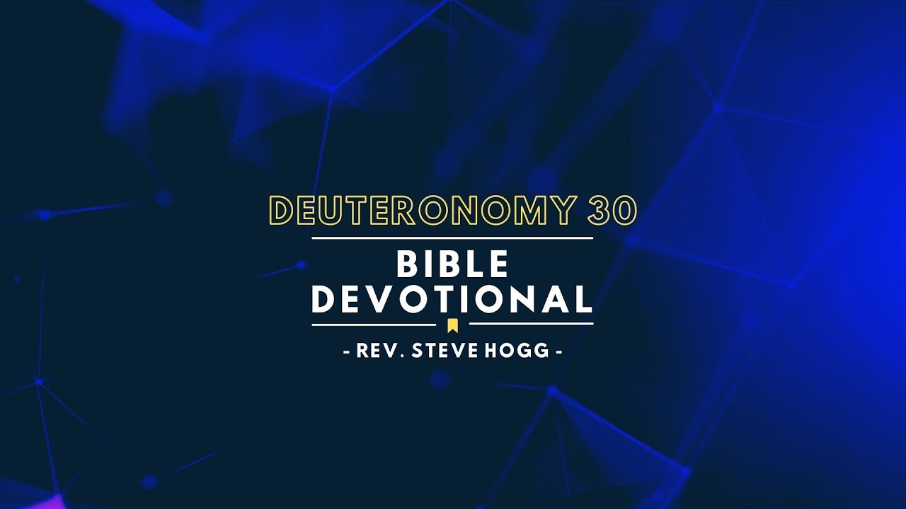 Deuteronomy 30 Explained