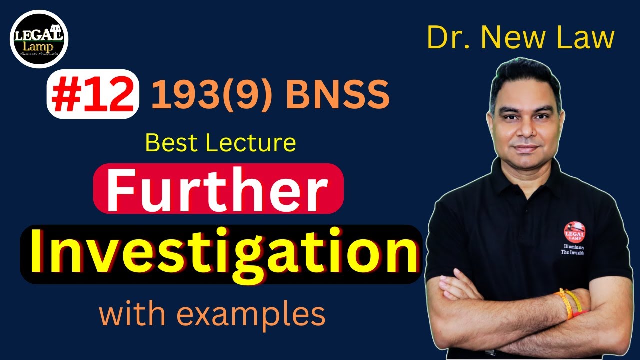 Further #investigation Section 193(9) #BNSS | dhara 173(8) #CrPC | changes in new #law | #newlaw