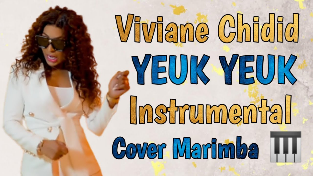 Viviane Chidid -Yeuk Yeuk -(Cover Marimba) Instrumental