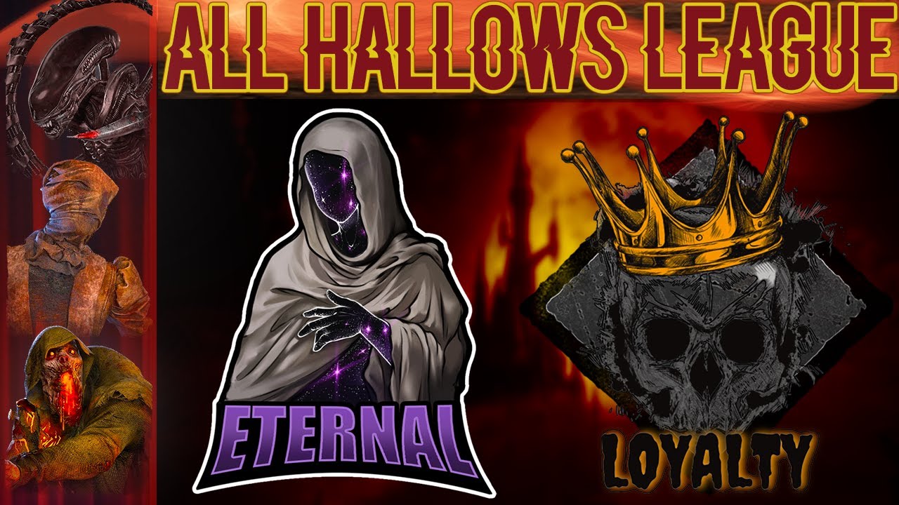 Eternal vs Loyalty - All Hallows League 2024 | DBDLeague