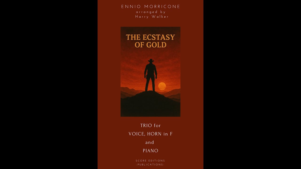 The Ecstasy of Gold by Ennio Morricone for Voice, Horn in F and Piano (Sheet Music Download)