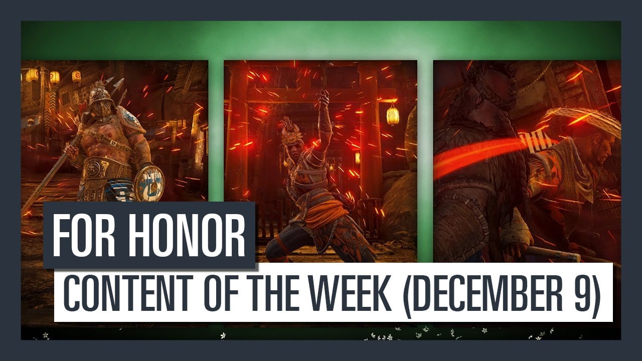 FOR HONOR - New content of the week (December 7th)