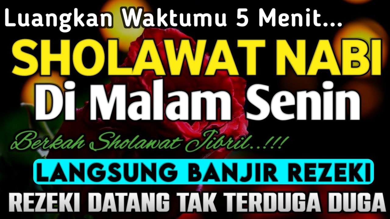 SHOLAWAT JIBRIL PENARIK REZEKI PALING MUSTAJAB, SHOLAWAT NABI MUHAMMAD SAW, Sholawat Jibril Merdu