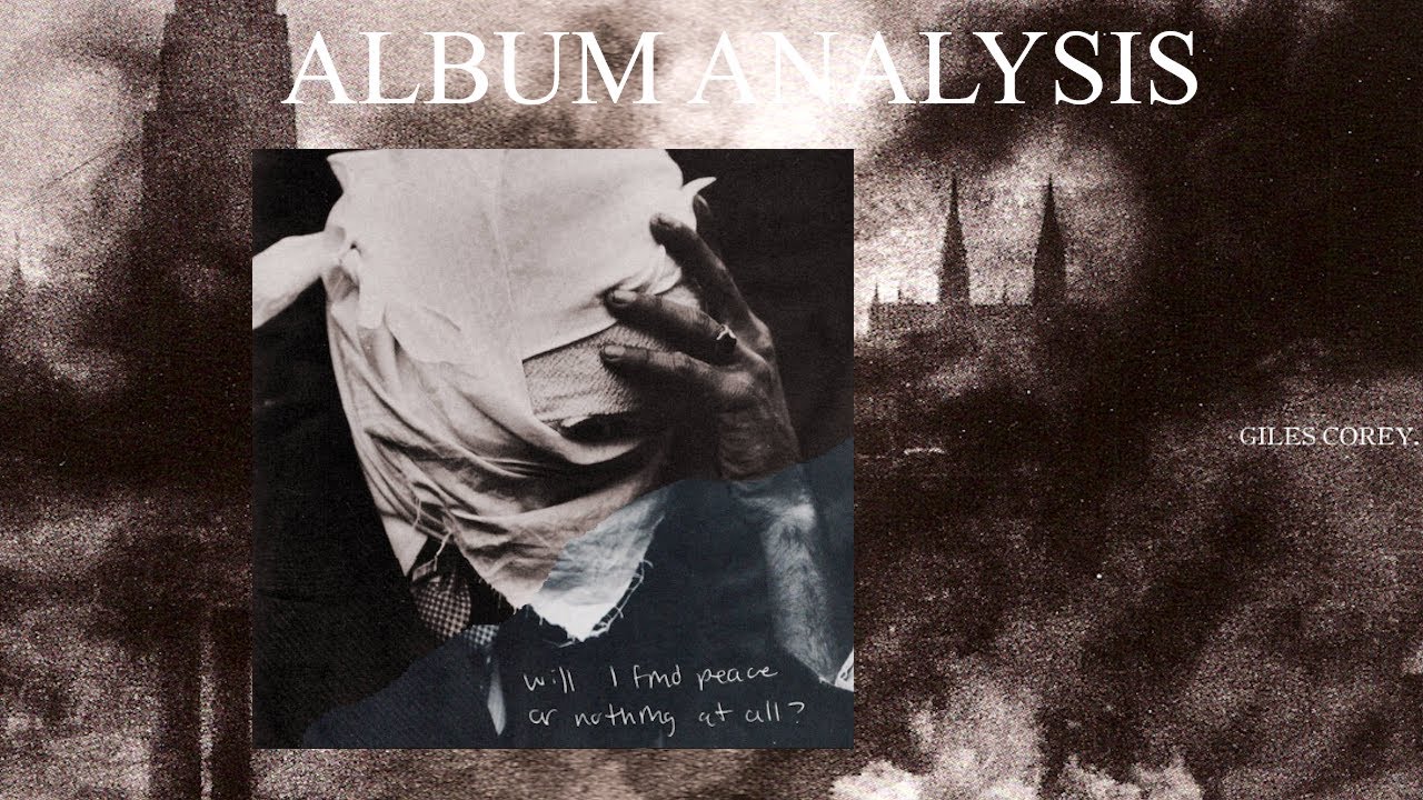 Giles Corey - Album Analysis