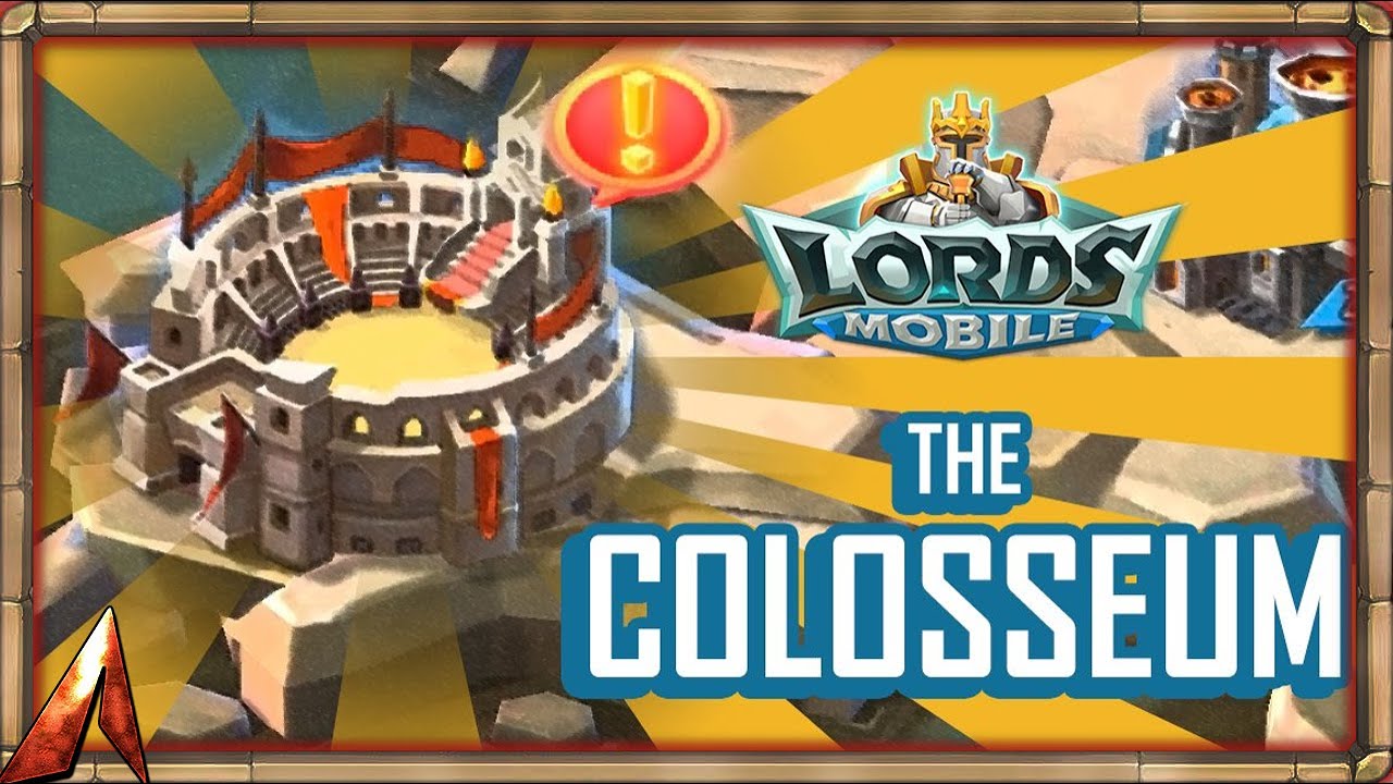 F2P Colosseum Action! Lords Mobile