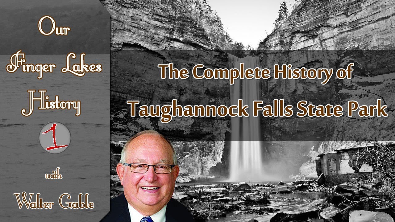 Taughannock Falls State Park .::. Our Finger Lakes History