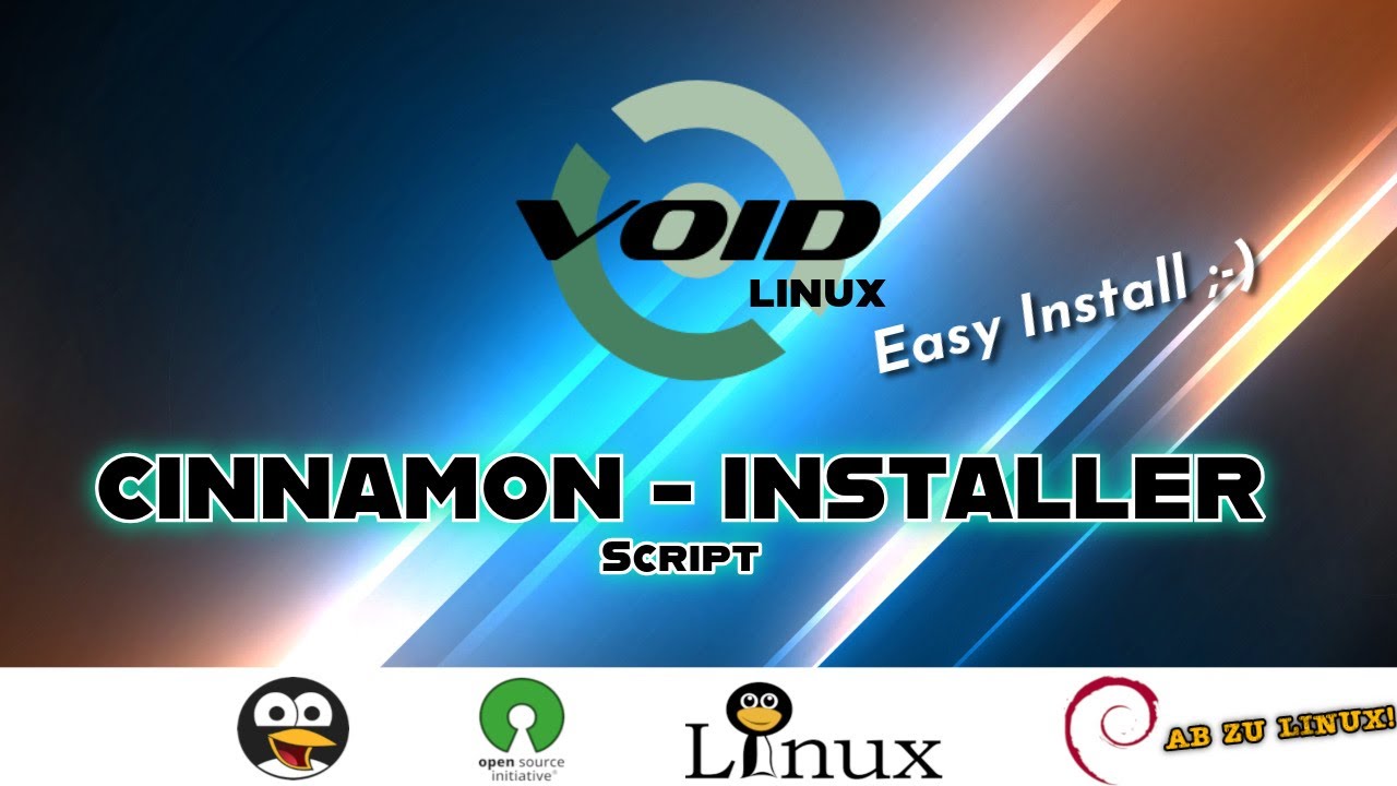 Voidlinux - Cinnamon Installer Script & Goodies - Voidlinux und Cinnamon ganz einfach installiert
