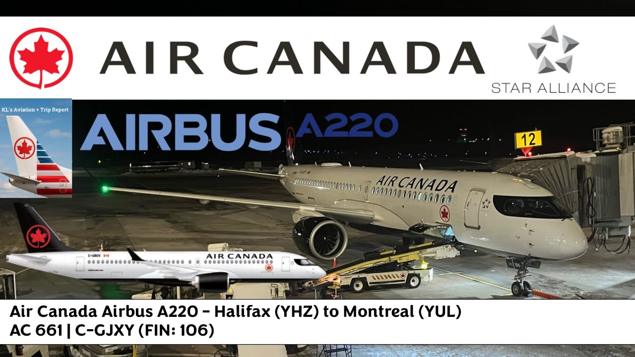 Trip Report - Air Canada Airbus A220 - Halifax (YHZ) to Montreal (YUL)