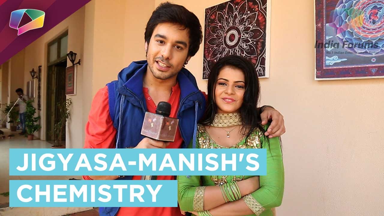Jigyasa Singh and Manish Goplani's on screen chemistry