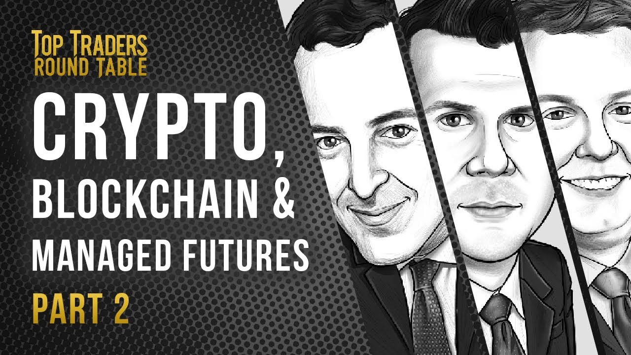 Managed Futures & Cryptocurrencies [PART 2] | James Koutolas, Tim McCourt, Roy Niederhoffer