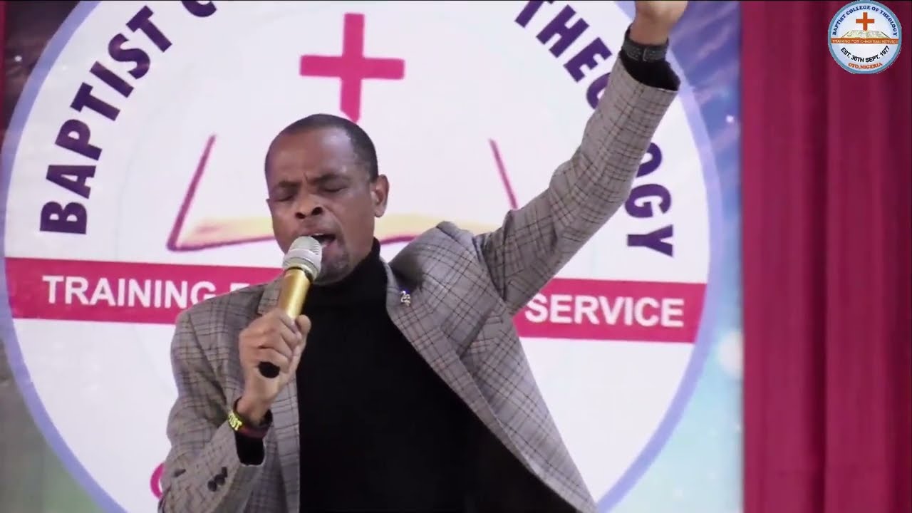 REV. S. A. BABALOLA || WORSHIP SESSION || BAPTIST COLLEGE OF THEOLOGY, OYO