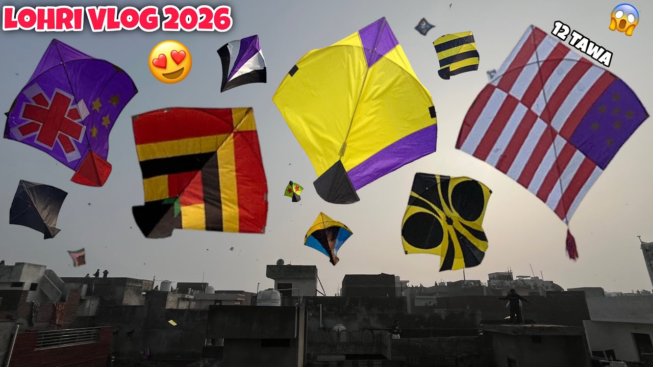 LOHRI VLOG 2026 😍 || 12 TAWA KITE FLYING ON LOHRI 😱 || LOHRI 2026 