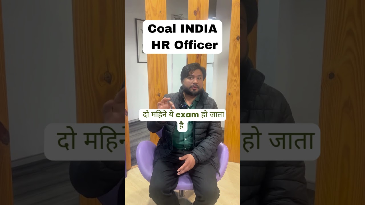 Personnel and HR Officer (MT) Coal India Exam 2025- Targeted Preparation Course