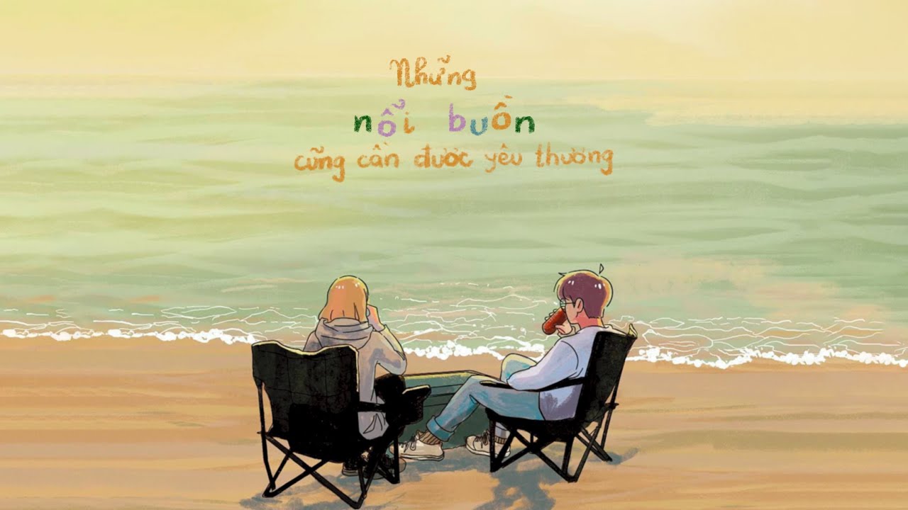playlist ✿ những nỗi buồn cũng cần được yêu thương