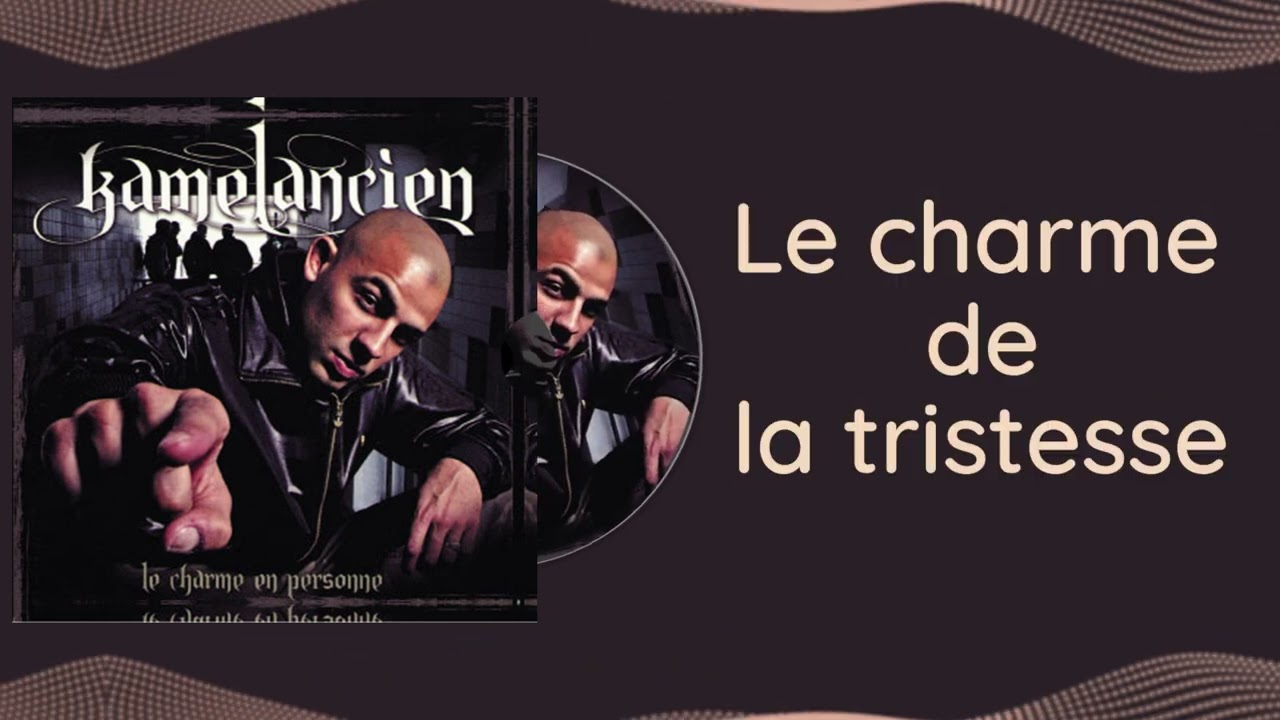 Kamelancien - Le charme de la tristesse (Instrumental)