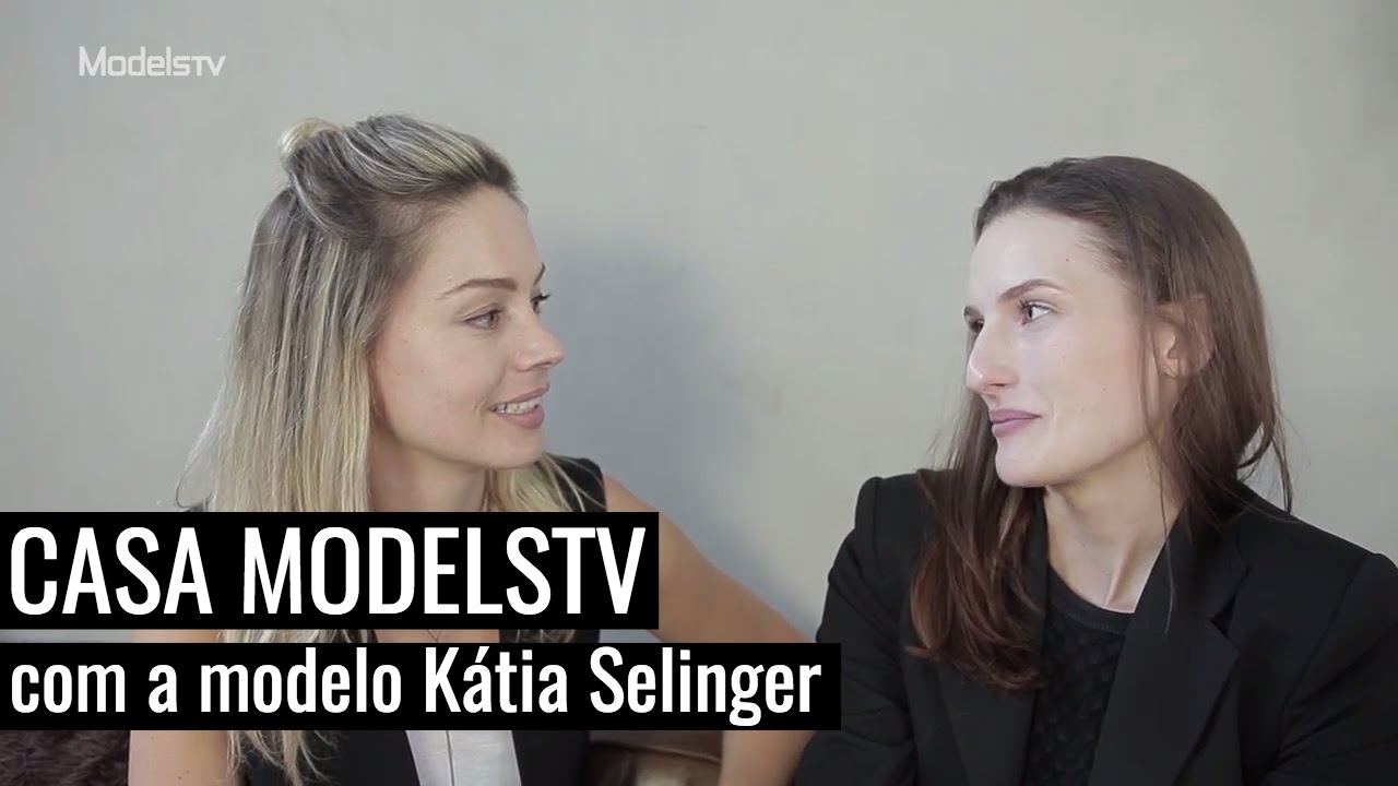 A modelo K&aacute;tia Salinger fala sobre o seu estilo de vida saud&aacute;vel | CASA MODELSTV Ep. 10/12