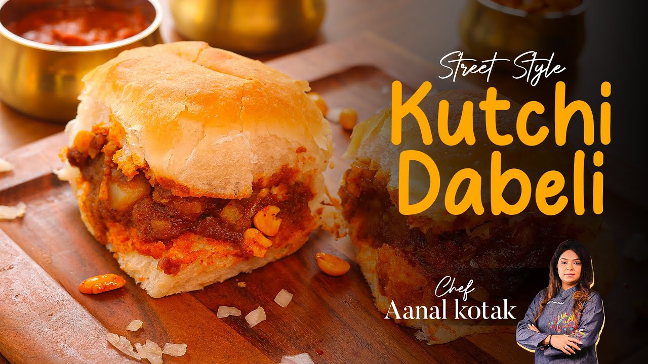 Street Style Kutchi Dabeli Recipe | Mandvi Secret Masala Step-by-Step | Chef Aanal Kotak #recipe