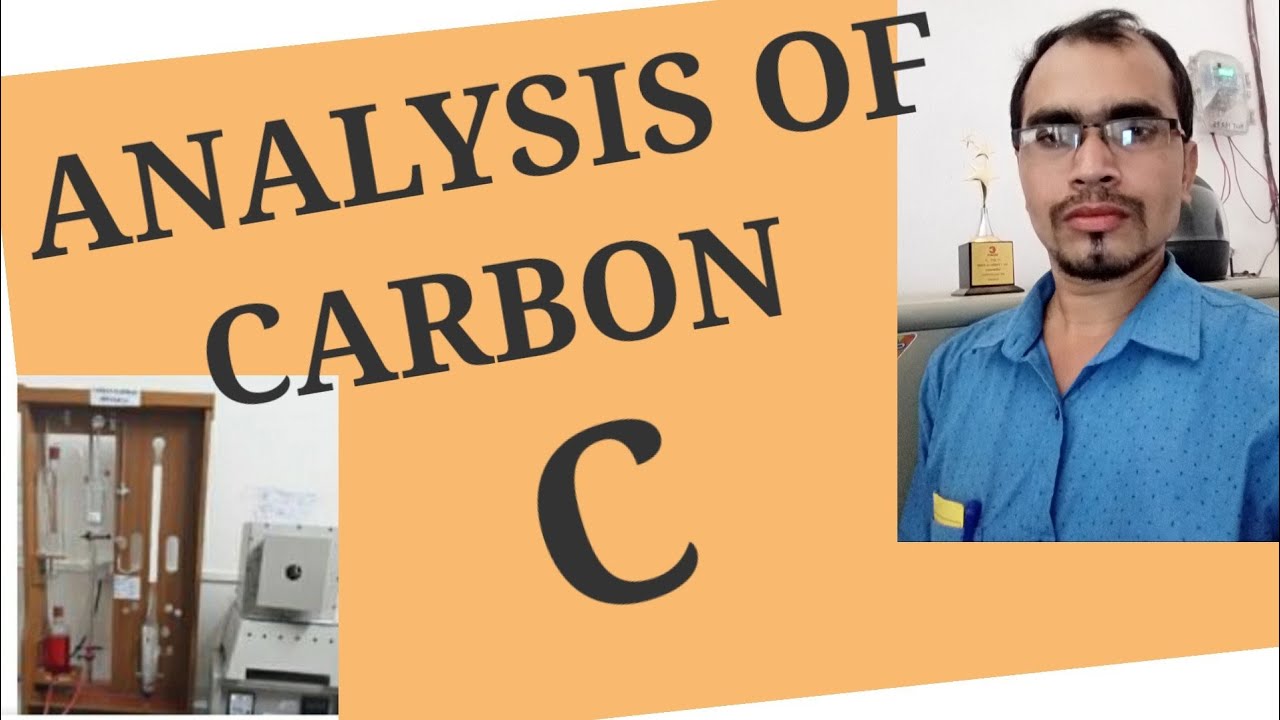 CARBON ANALYSIS BY STROHLEIN APPARATUS||ANALYSIS BY analysis methods..satyam..||