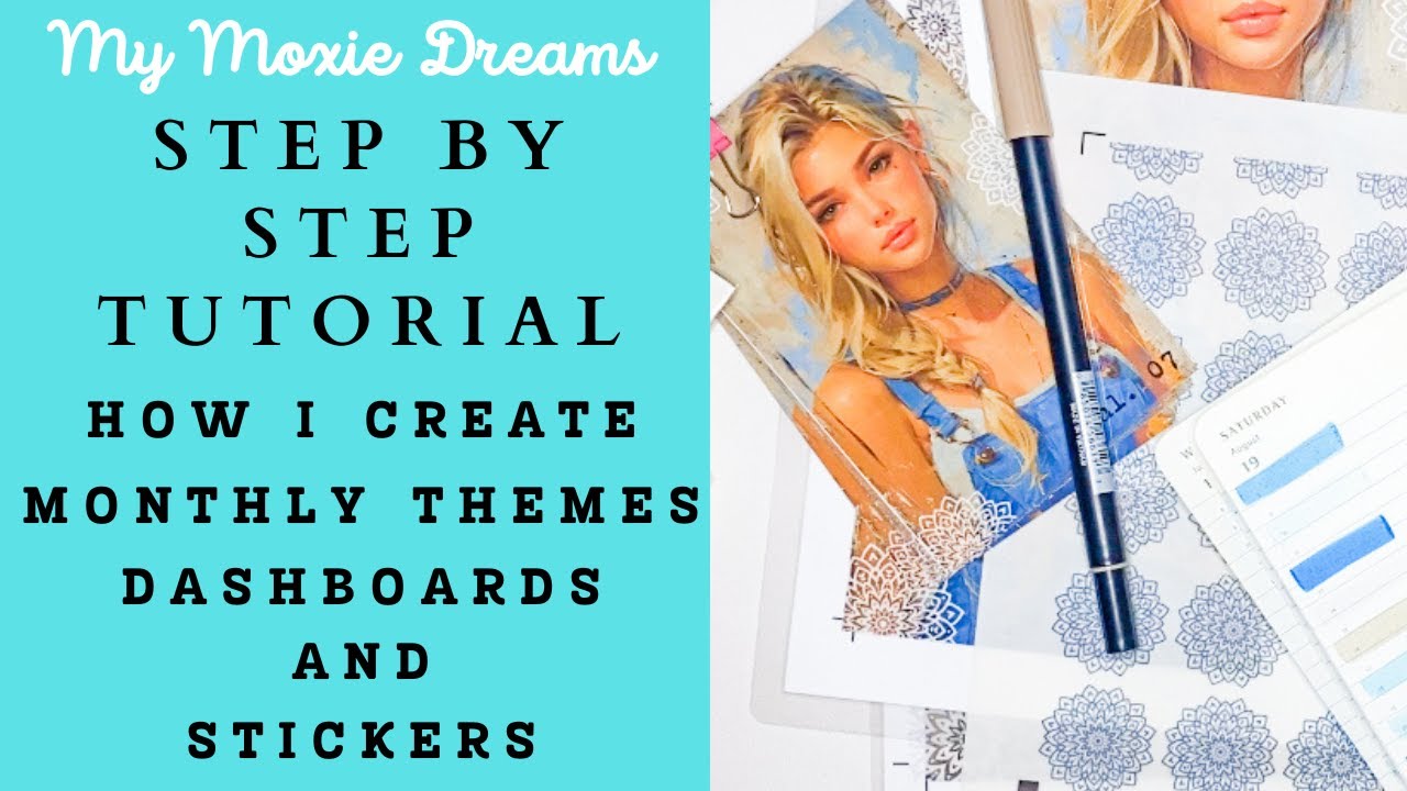 Step By Step Tutorial: How I Create Monthly Planner Themes | Dashboards | Stickers