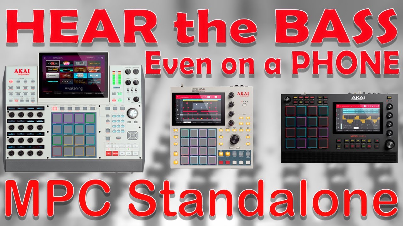 Akai MPC Tutorial. How to make your BASS stand out on any speaker. Mixing in the MPC Standalone.