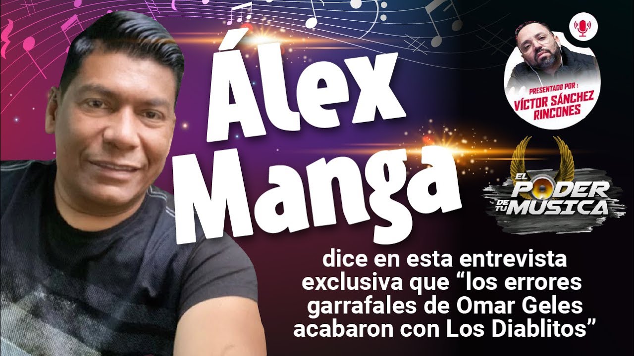 ÁLEX MANGA DICE EN EXCLUSIVA QUE 