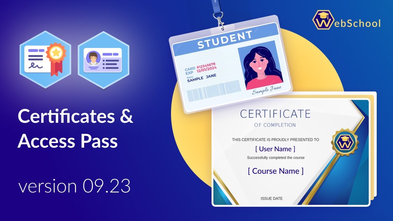 Certificates & Access Pass Builders in WebSchool &ndash; version 09.23