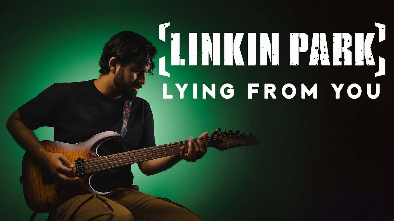 Linkin Park - Lying From You Guitar Cover + TABS