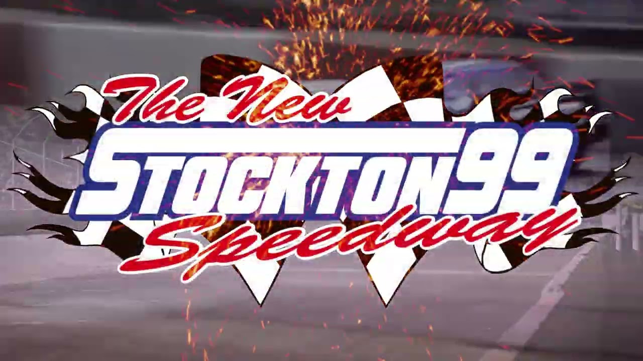 Stockton 99 Speedway Anthem