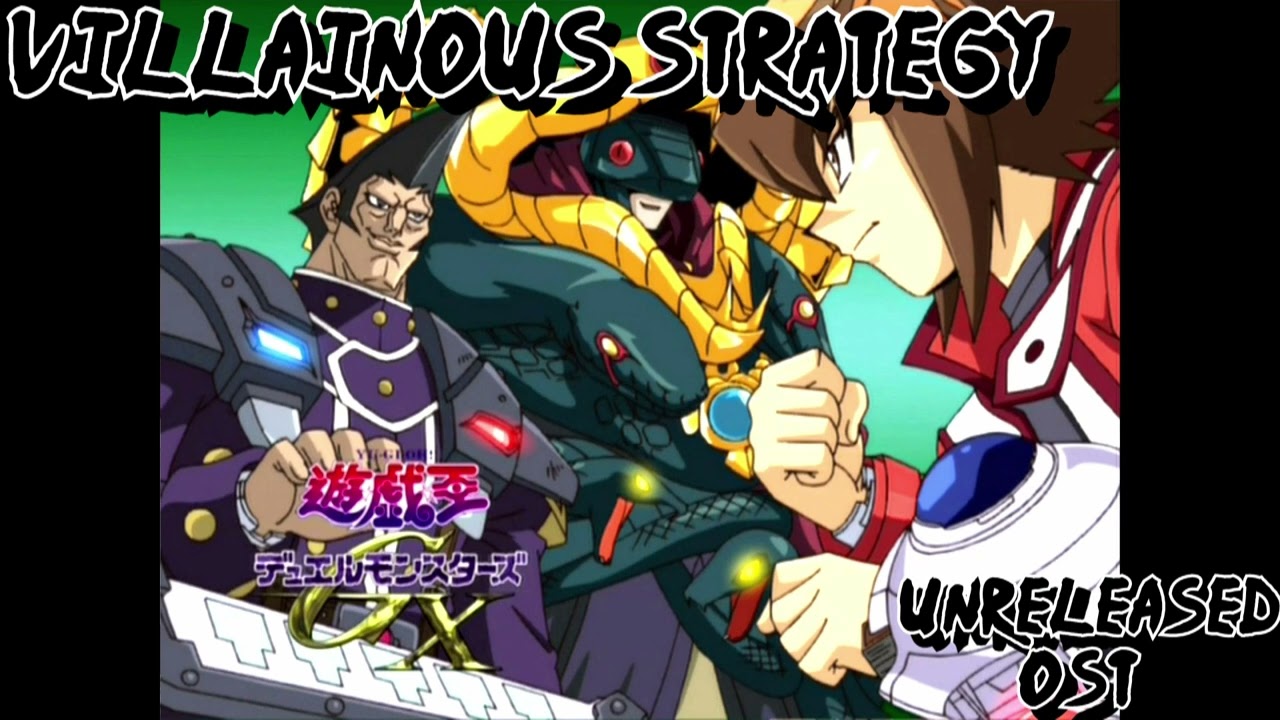 Yugioh GX Unreleased OST: Villainous Strategy